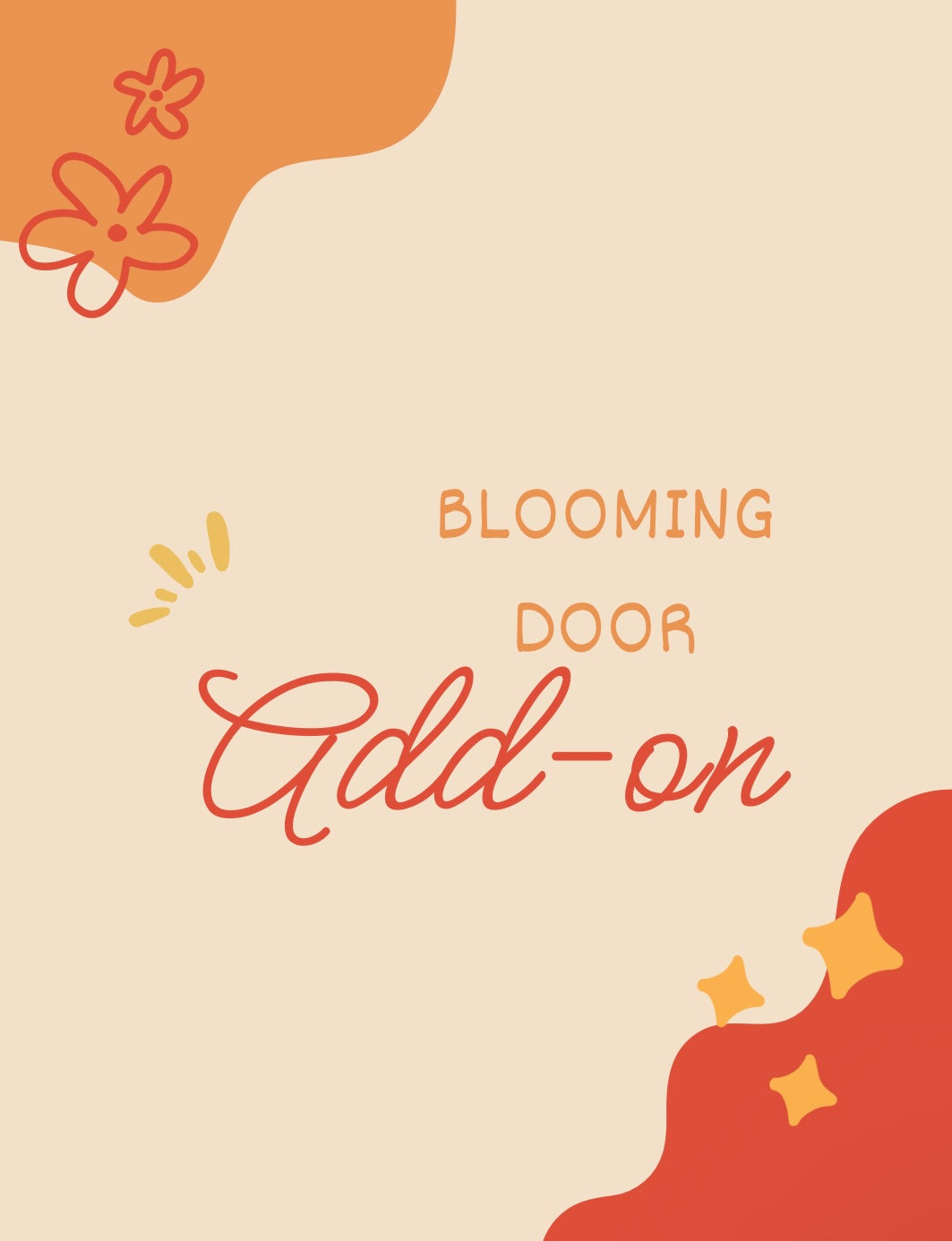Blooming Door Add-on