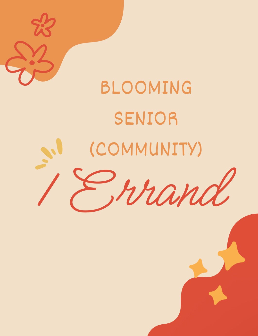 Blooming Senior Errand (Community Living)