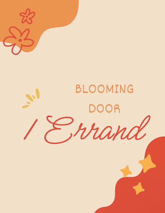 Blooming Door Errand