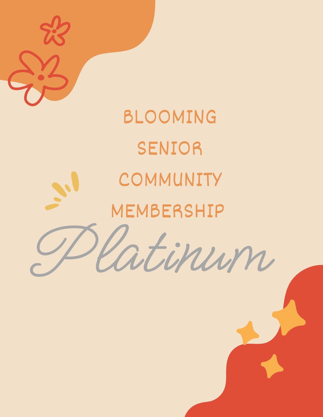 Blooming Senior Membership (Community Living)- Platinum